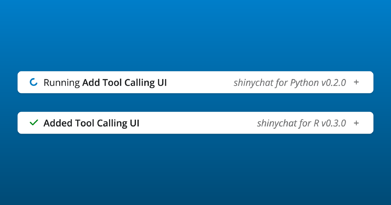 Tool Calling UI in shinychat