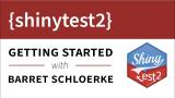 Getting Started with {shinytest2} Part I || Example + basics || RStudio