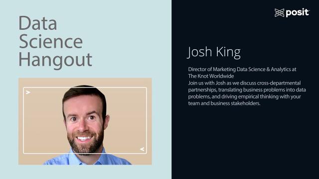 Josh King @ The Knot Worldwide | Creating your data and analytics roadmap | Data Science Hangout